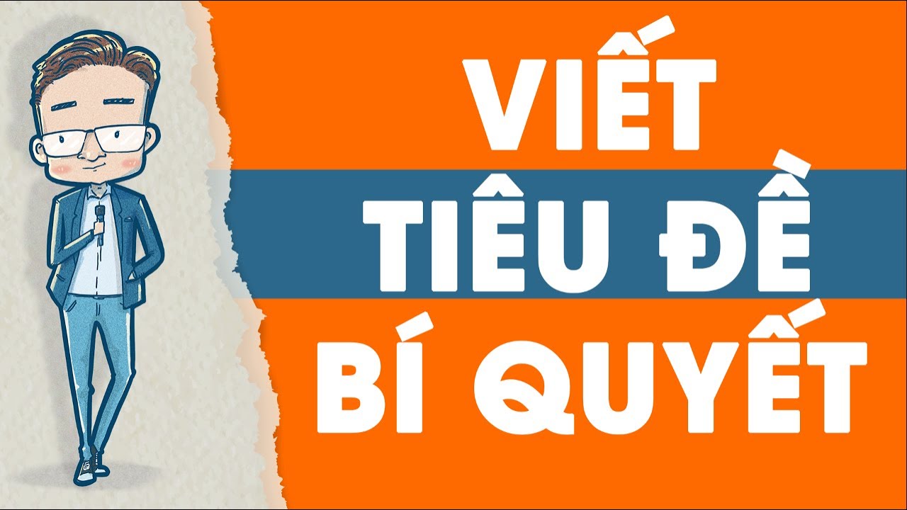 Công Thức Tiêu Đề Triệu View